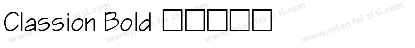 Classion Bold字体转换